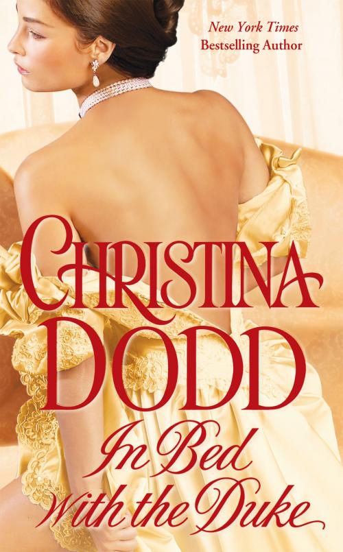Cover of the book In Bed with the Duke by Christina Dodd, Penguin Publishing Group
