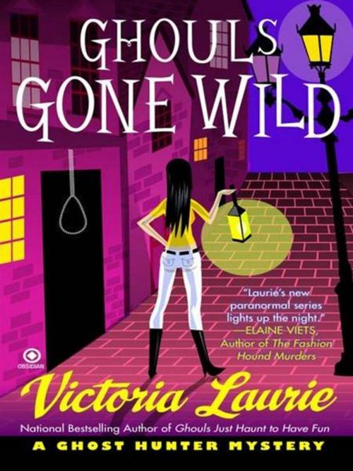 Cover of the book Ghouls Gone Wild by Victoria Laurie, Penguin Publishing Group