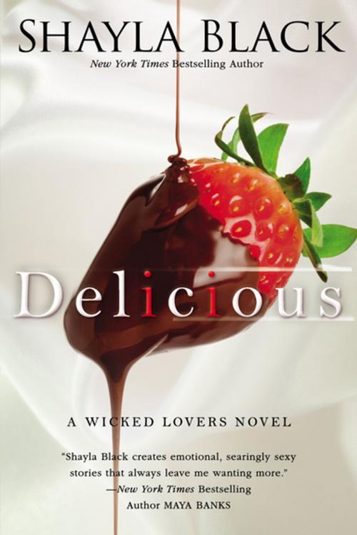 Cover of the book Delicious by Shayla Black, Penguin Publishing Group