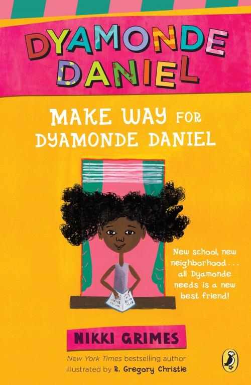 Cover of the book Make Way for Dyamonde Daniel by Nikki Grimes, Penguin Young Readers Group