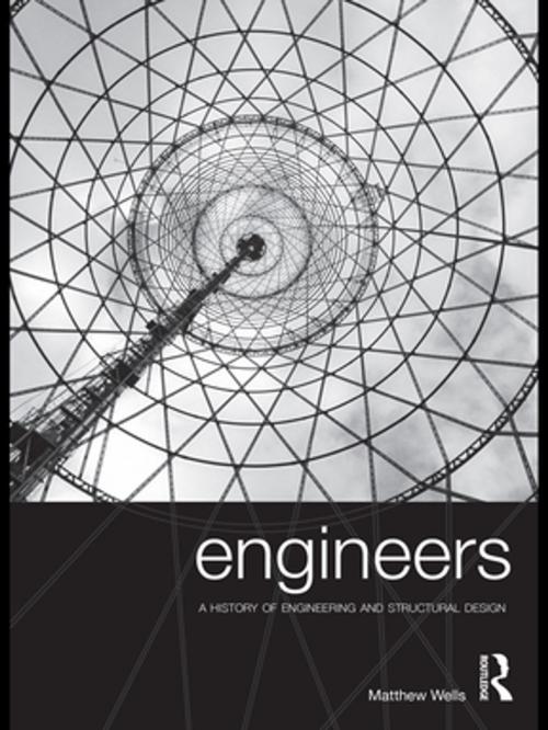 Cover of the book Engineers by Matthew Wells, Taylor and Francis