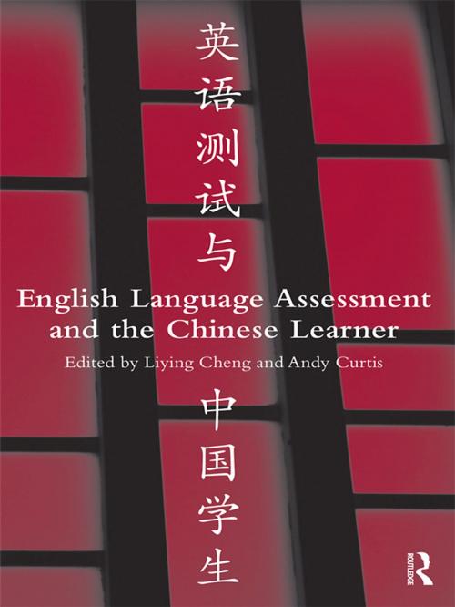 Cover of the book English Language Assessment and the Chinese Learner by , Taylor and Francis