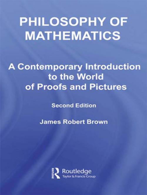 Cover of the book Philosophy of Mathematics by James Robert Brown, Taylor and Francis