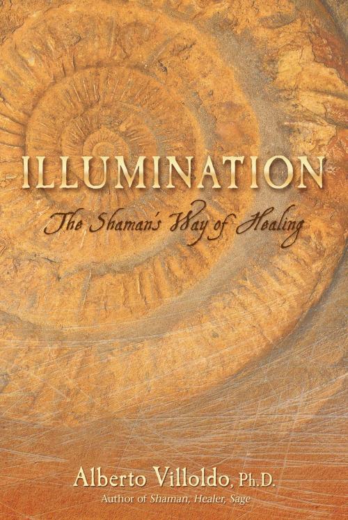 Cover of the book Illumination by Alberto Villoldo, Ph.D., Hay House