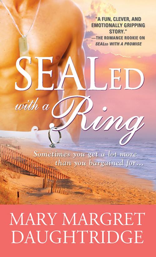 Cover of the book SEALed with a Ring by Mary Daughtridge, Sourcebooks