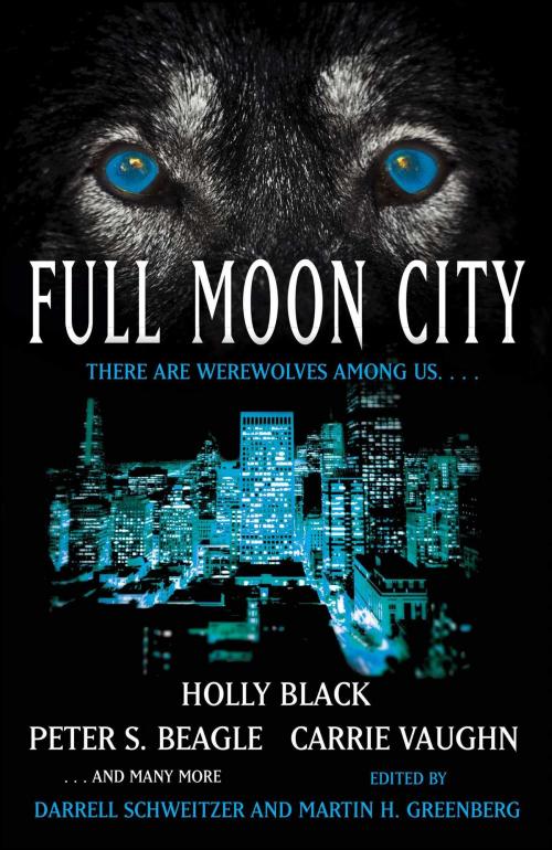 Cover of the book Full Moon City by Darrell Schweitzer, Martin Harry Greenberg, Pocket Books