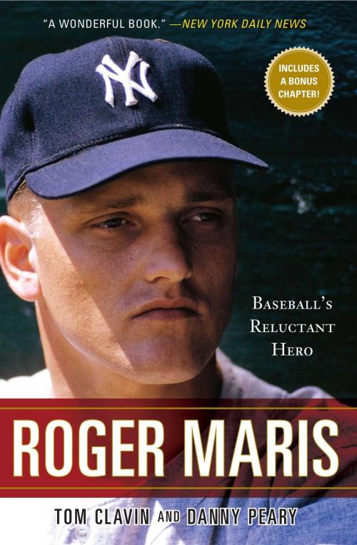 Cover of the book Roger Maris by Tom Clavin, Danny Peary, Atria Books