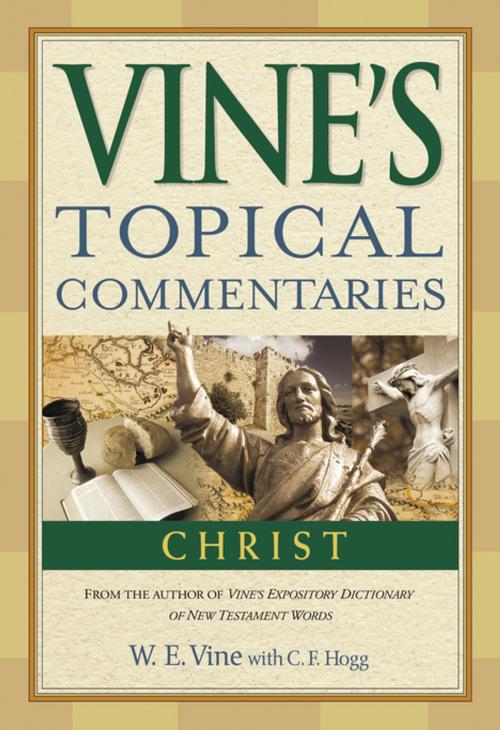 Cover of the book Christ by W. E. Vine, Thomas Nelson