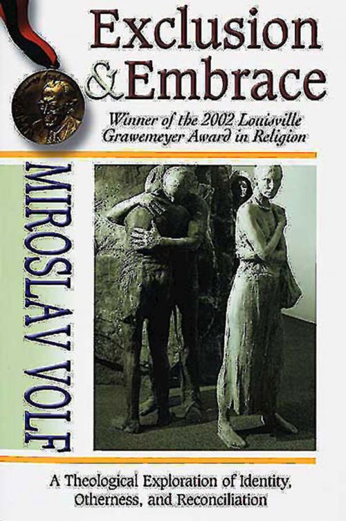 Cover of the book Exclusion & Embrace by Miroslav Volf, Abingdon Press