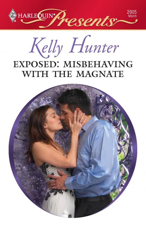 Cover of the book Exposed: Misbehaving with the Magnate by Kelly Hunter, Harlequin