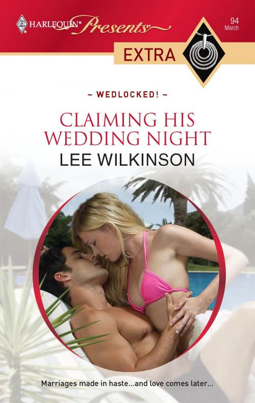 Cover of the book Claiming His Wedding Night by Lee Wilkinson, Harlequin