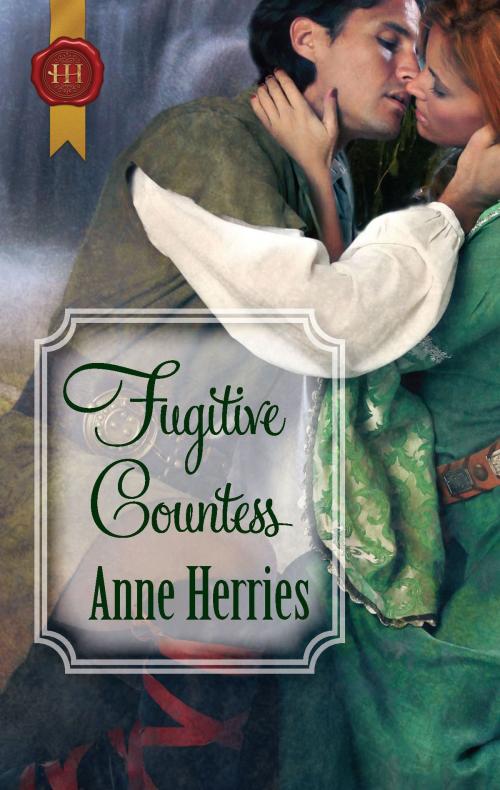 Cover of the book Fugitive Countess by Anne Herries, Harlequin