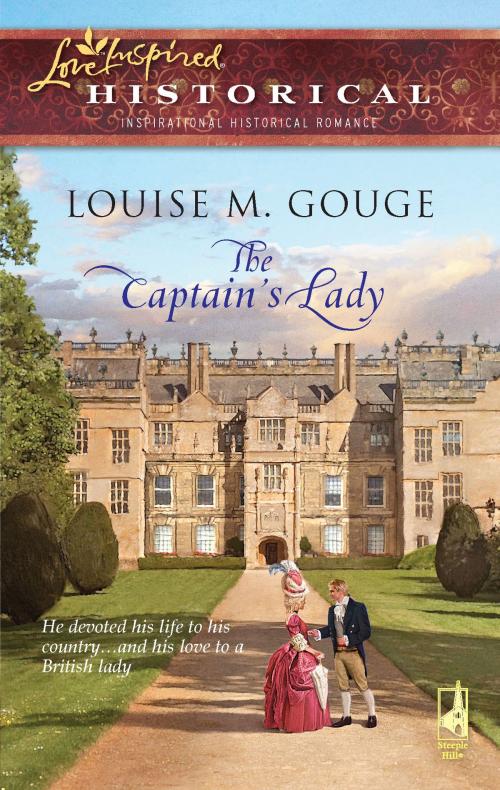 Cover of the book The Captain's Lady by Louise M. Gouge, Steeple Hill