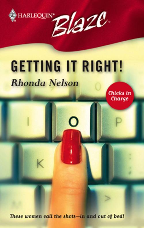Cover of the book Getting It Right! by Rhonda Nelson, Harlequin