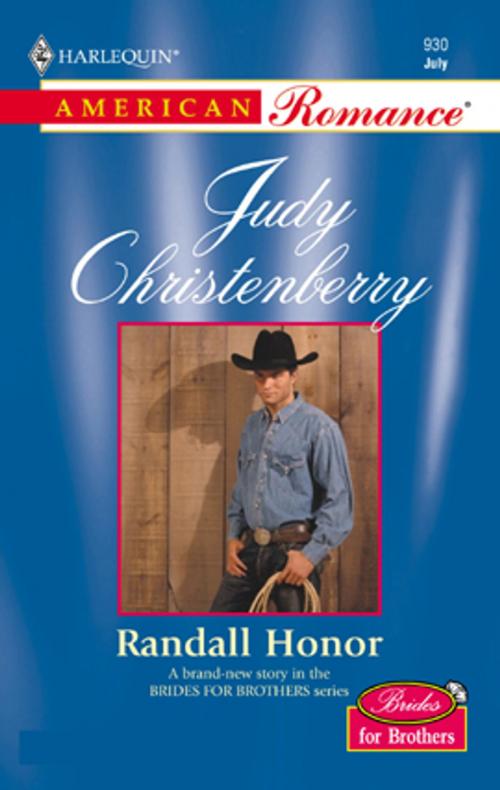 Cover of the book Randall Honor by Judy Christenberry, Harlequin