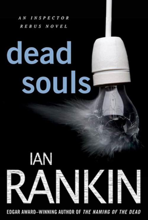 Cover of the book Dead Souls by Ian Rankin, St. Martin's Press