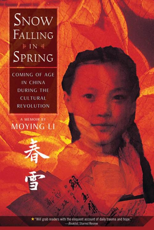 Cover of the book Snow Falling in Spring by Moying Li, Farrar, Straus and Giroux (BYR)