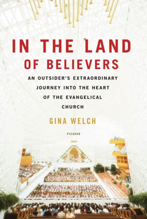 Cover of the book In the Land of Believers by Gina Welch, Henry Holt and Co.