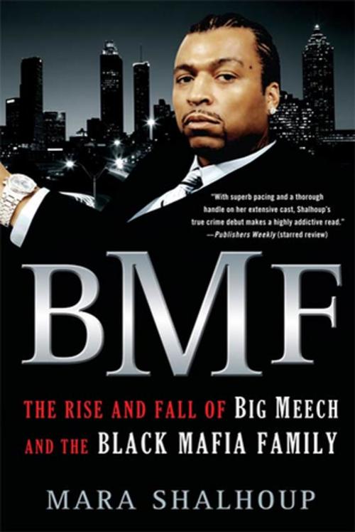 Cover of the book BMF by Mara Shalhoup, St. Martin's Press