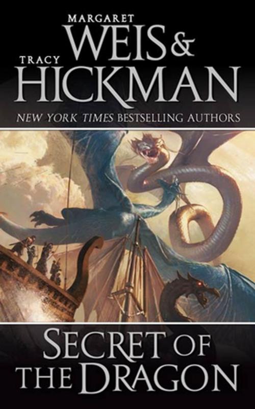 Cover of the book Secret of the Dragon by Margaret Weis, Tracy Hickman, Tom Doherty Associates