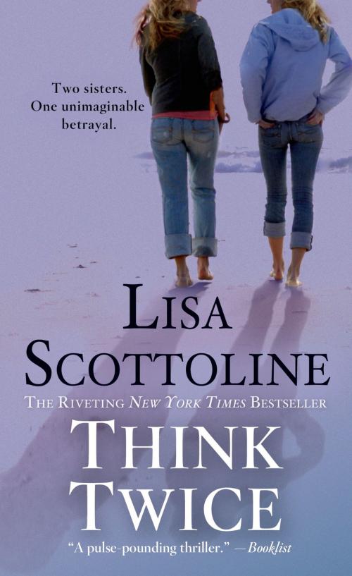 Cover of the book Think Twice by Lisa Scottoline, St. Martin's Press