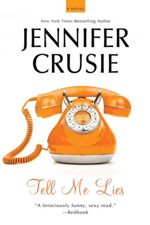 Cover of the book Tell Me Lies by Jennifer Crusie, St. Martin's Press