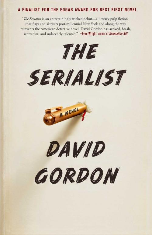 Cover of the book The Serialist by David Gordon, Simon & Schuster