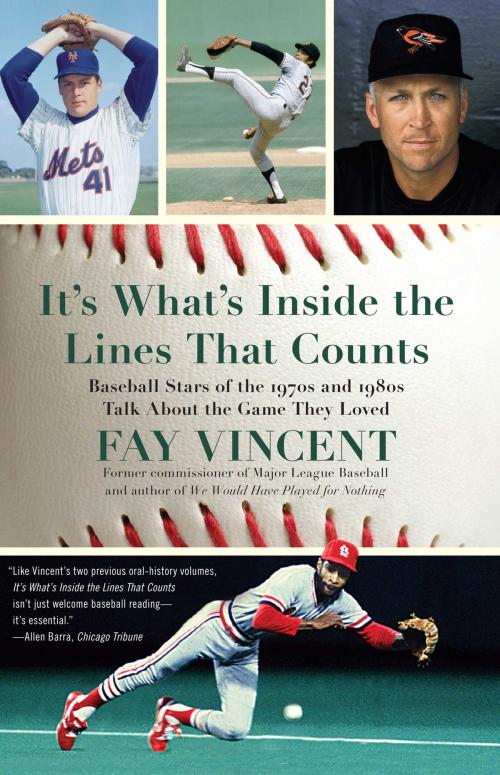 Cover of the book It's What's Inside the Lines That Counts by Fay Vincent, Simon & Schuster