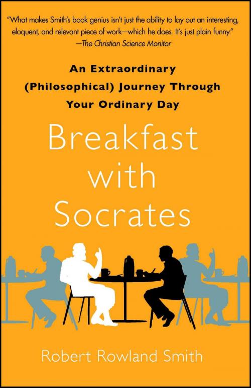 Cover of the book Breakfast with Socrates by Robert Rowland Smith, Free Press