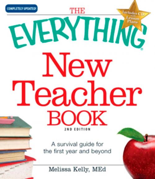 Cover of the book The Everything New Teacher Book by Melissa Kelly, Adams Media