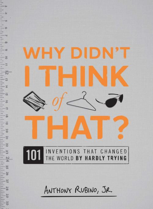 Cover of the book Why Didn't I Think of That? by Anthony Rubino Jr., Adams Media