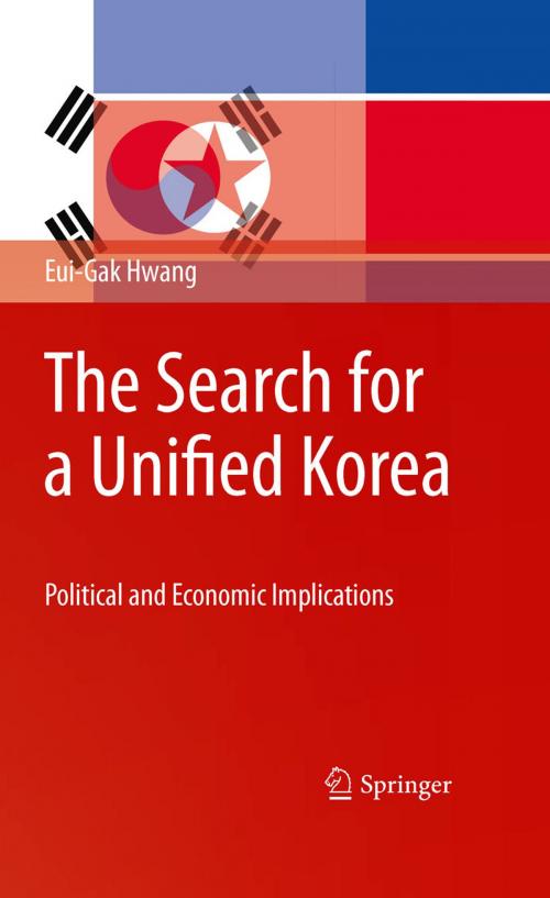 Cover of the book The Search for a Unified Korea by Eui-Gak Hwang, Springer New York