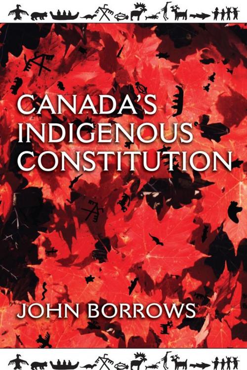 Cover of the book Canada's Indigenous Constitution by John Borrows, University of Toronto Press, Scholarly Publishing Division