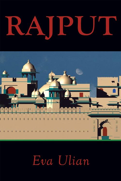 Cover of the book Rajput by Eva Ulian, WestBow Press
