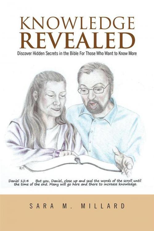Cover of the book Knowledge Revealed by Sara M. Millard, Xlibris US