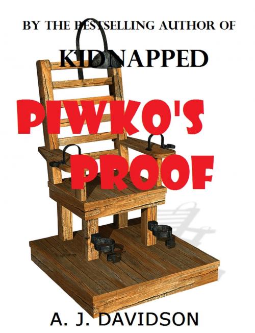 Cover of the book Piwko's Proof by A. J. Davidson, A. J. Davidson