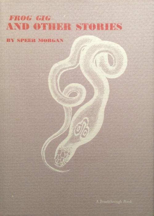 Cover of the book Frog Gig and Other Stories by Speer Morgan, Speer Morgan