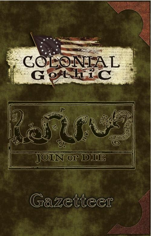 Cover of the book Colonial Gothic: Gazetteer by Rogue Games, Rogue Games