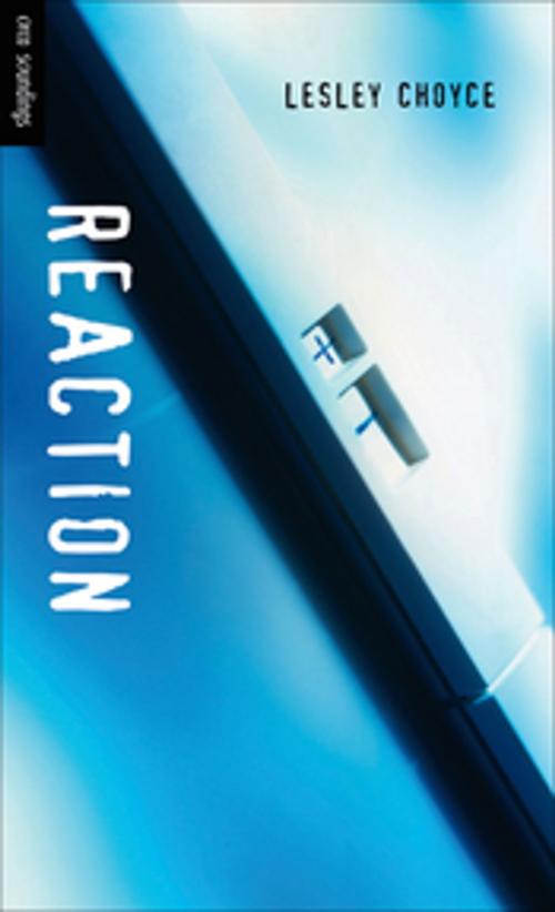 Cover of the book Reaction by Lesley Choyce, Orca Book Publishers