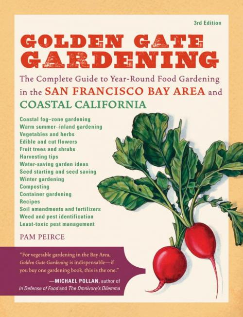 Cover of the book Golden Gate Gardening, 3rd Edition by Pamela Peirce, Sasquatch Books