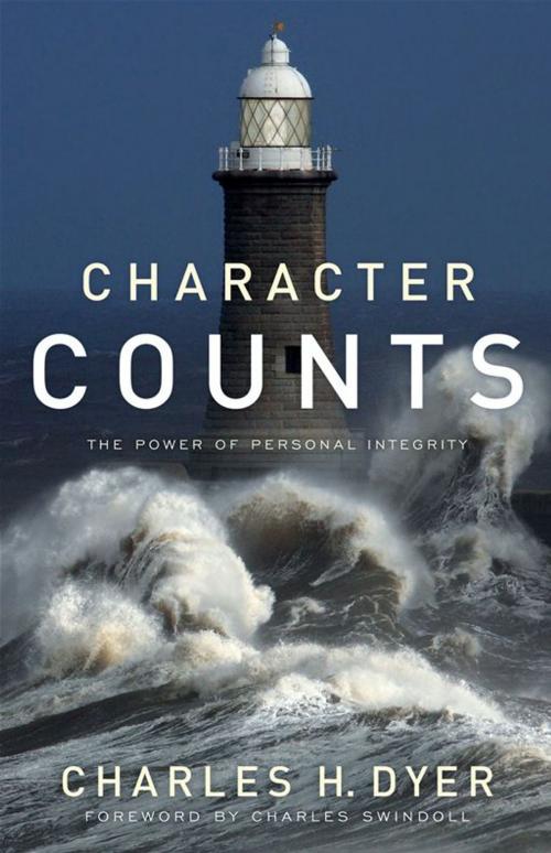 Cover of the book Character Counts by Charles H. Dyer, Moody Publishers