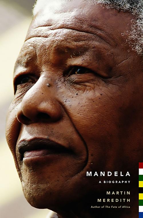 Cover of the book Mandela by Martin Meredith, PublicAffairs
