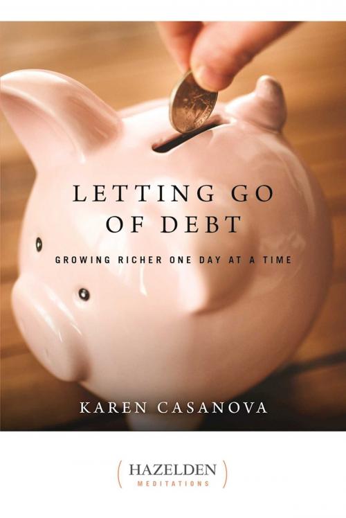 Cover of the book Letting Go of Debt by Karen Casanova, Hazelden Publishing