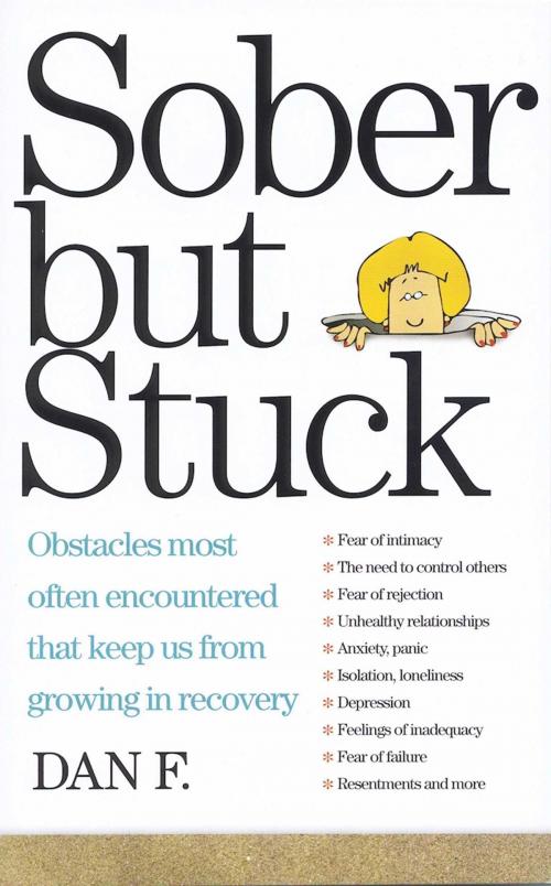 Cover of the book Sober But Stuck by Dan F., Hazelden Publishing