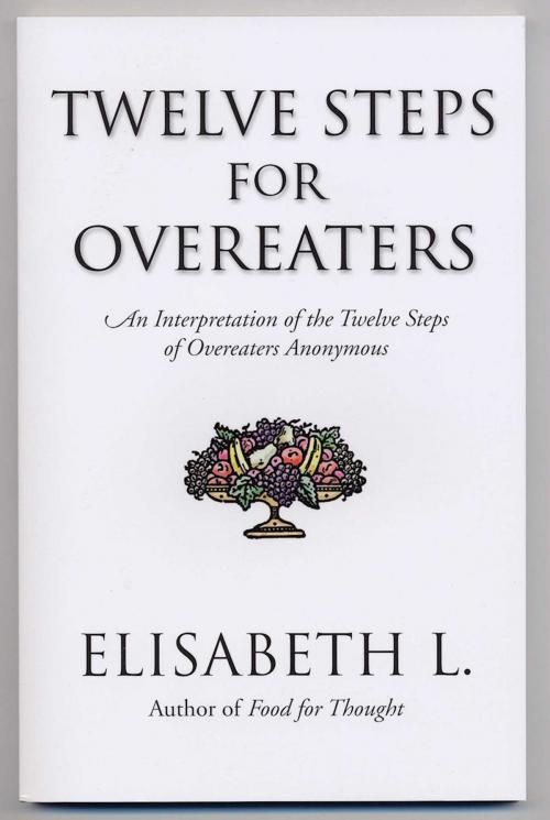 Cover of the book Twelve Steps for Overeaters by Elisabeth L., Hazelden Publishing
