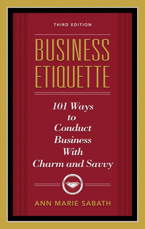 Cover of the book Business Etiquette, Third Edition by Ann Marie Sabath, Red Wheel Weiser
