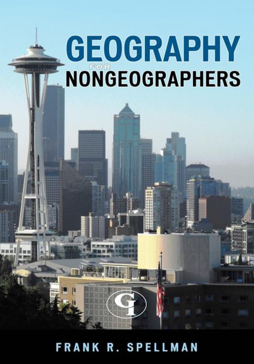 Cover of the book Geography for Nongeographers by Frank R. Spellman, Government Institutes