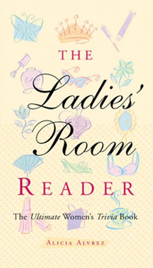 Cover of the book The Ladies' Room Reader by Alicia Alvrez, Red Wheel Weiser