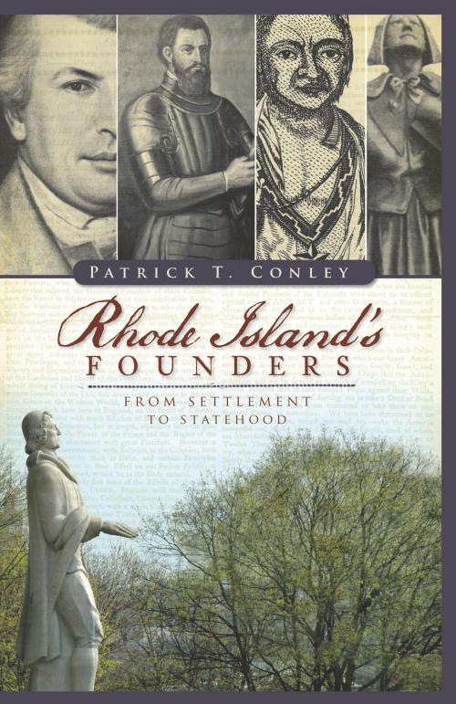 Cover of the book Rhode Island's Founders by Patrick T. Conley, Arcadia Publishing Inc.