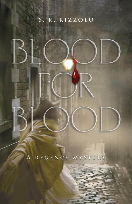 Cover of the book Blood for Blood by S K Rizzolo, Sourcebooks